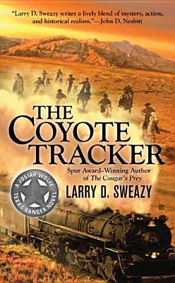 The Coyote Tracker - Sweazy, Larry D
