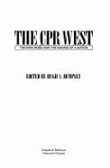 The CPR West : the iron road and the making of a nation