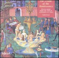 The Cradle of the Renaissance: Italian Music from the Time of Leonardo da Vinci - Henry Stobart (recorder); Henry Stobart (viol); Henry Stobart (tabor); Henry Stobart (vocals); Henry Stobart (shawm);...