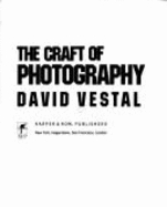 The craft of photography.