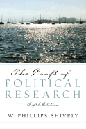 The Craft of Political Research - Shively, Phillips W