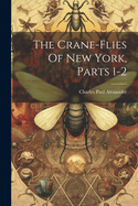 The Crane-flies Of New York, Parts 1-2