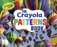 The Crayola (R) Patterns Book