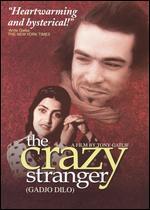 The Crazy Stranger