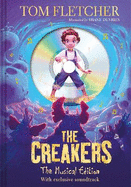 The Creakers: The Musical Edition: Book and Soundtrack