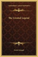 The Created Legend