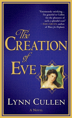 The Creation of Eve - Cullen, Lynn