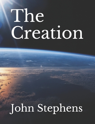 The Creation - Stephens, John