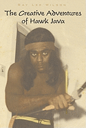 The Creative Adventures of Hawk Java