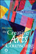 The Creative Arts in Counseling