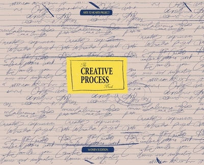 The Creative Process Book - Arora, Charuka, and Khan, Rabia, and Gull, Asbah (Designer)