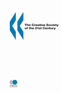 The Creative Society of the 21st Century