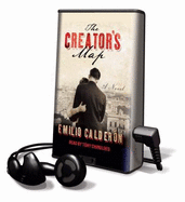 The Creator's Map - Calderon, Emilio, and Chiroldes, Tony (Read by)