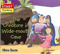 The Creature in Wide-mouth Cave