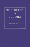 The Creed of Buddha