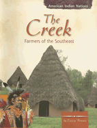 The Creek: Farmers of the Southeast