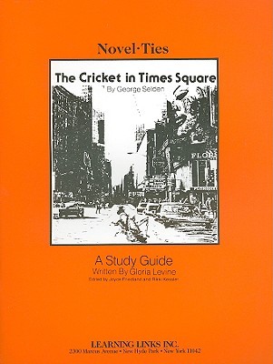 The Cricket in Times Square - Levine, Gloria, and Friedland, Joyce (Editor), and Kessler, Rikki (Editor)