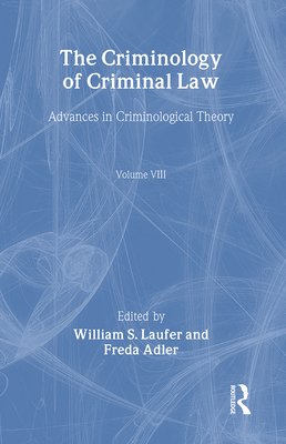 The Criminology of Criminal Law - Laufer, William