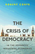 The Crisis of Democracy: in the advanced industrial economies