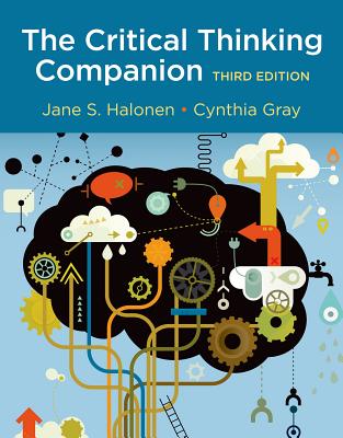 The Critical Thinking Companion - Halonen, Jane, and Gray, Cynthia