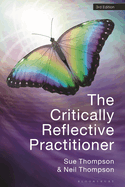 The Critically Reflective Practitioner