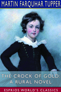 The Crock of Gold: A Rural Novel (Esprios Classics)