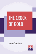 The Crock Of Gold