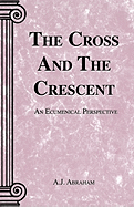 The Cross and the Crescent