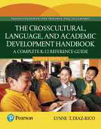 The Crosscultural, Language, and Academic Development Handbook: A Complete K-12 Reference Guide, with Enhanced Pearson eText -- Access Card Package