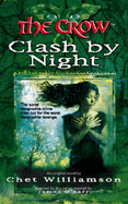The Crow: Clash by Night