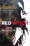 The Crow Moon Series: Red Witch: Book 2