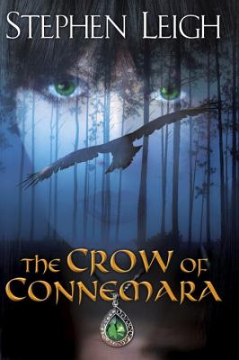 The Crow of Connemara - Leigh, Stephen