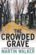 The Crowded Grave: Bruno, Chief of Police 4