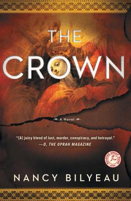 The Crown - Bilyeau, Nancy