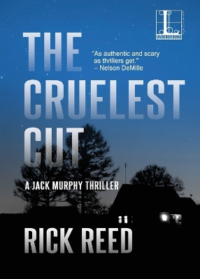 The Cruelest Cut - Reed, Rick