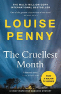 The Cruellest Month: thrilling and page-turning crime fiction from the author of the bestselling Inspector Gamache novels