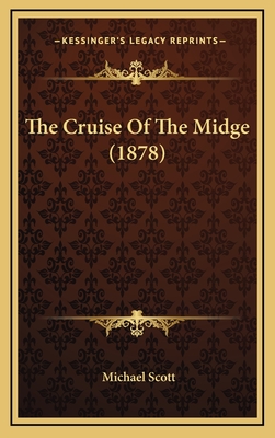 The Cruise of the Midge (1878) - Scott, Michael