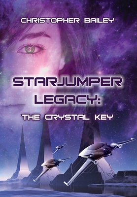 The Crystal Key - Bailey, Christopher