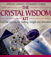 The Crystal Wisdom Kit: With Three Casting Wheels and 12 Crystal Tumblestones