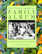 The Cuban American Family Album