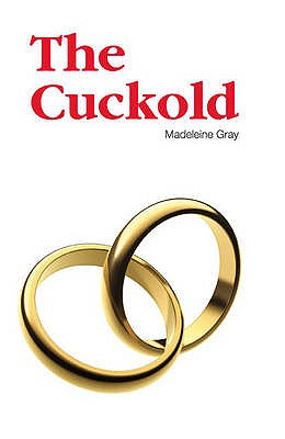 The Cuckold - Gray, Madeleine
