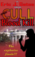 The Cull - Blood Kill