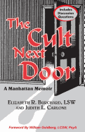 The Cult Next Door: A Manhattan Memoir