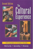 The Cultural Experience: Ethnography in Complex Society