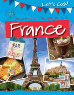 The Culture and Recipes of France