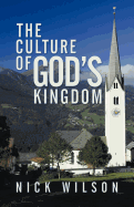 The Culture of God's Kingdom: Studies of the Beatitudes