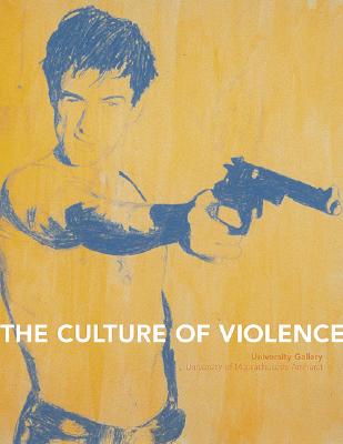 The Culture of Violence - Green, Gregory, and B, Beth, and Chin, Mel