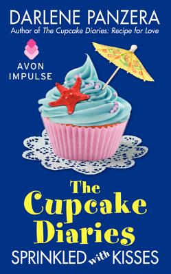 The Cupcake Diaries: Sprinkled with Kisses - Panzera, Darlene