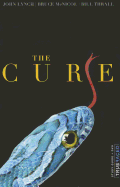 The Cure: Study Guide/Workbook
