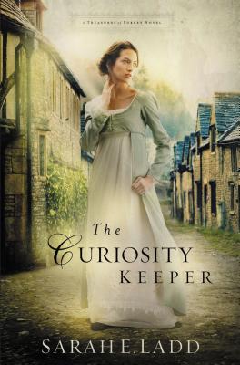 The Curiosity Keeper - Ladd, Sarah E.